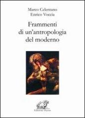 Frammenti di un'antropologia del moderno