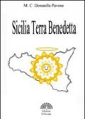 Sicilia terra benedetta