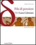 Filo di pensiero. Dialogo sul mito con Laura Celentano