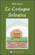 La castagna selvatica