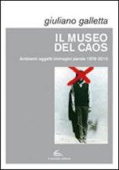 Il museo del caos. Ediz. illustrata