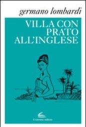 Villa con prato all'inglese