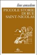 Le piccole storie di rue Saint-Nicolas