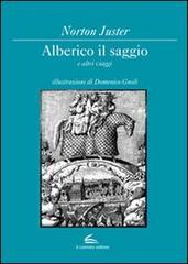 Alberico il saggio e altri viaggi