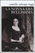 La nonna era bellissima