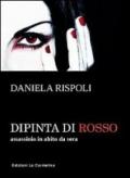 Dipinta di rosso. Assassinio in abito da sera