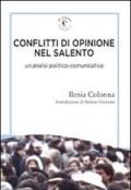 Conflitti di opinione nel Salento. Un'analisi politico-comunicativa