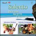 Salento. Proverbi, ricette, culacchi