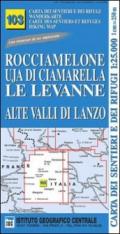 Carta n. 103 Rocciamelone, Uja di Ciamarella, le Levanne 1:25.000. Carta dei sentieri e dei rifugi. Serie monti