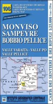 Carta n. 106 Monviso, Sampeyre, Bobbio Pellice 1:25.000. Carta dei sentieri e dei rifugi. Serie monti