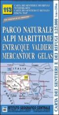 Carta n. 113 Parco naturale Alpi Marittime, Entracque, Valdieri, Mercantour, Gelas 1:25.000. Carte dei sentieri e dei rifugi. Serie monti