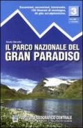 Guida n. 3/1 Il parco nazionale del Gran Paradiso. Valli Soana, Orco, Rhemes e Valgrisenche