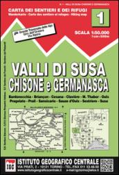 Carta n. 1 Val di Susa, Chisone e Germanasca 1:50.000. Carta dei sentieri e dei rifugi