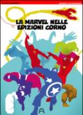 La Marvel nelle edizioni Corno