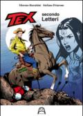 Tex secondo Letteri. Ediz. illustrata