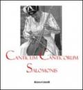 Canticum Canticorum Salomonis. Con CD Audio. Ediz. italiana e latina