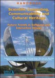 Scientific computing, communicability and cultural heritage. Future trends in software and interactive design