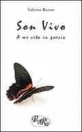 Son vivo. A me vita in poesia