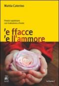 Facce e ll'amore (E)