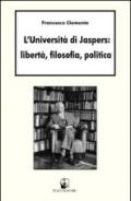L'università di Jaspers: libertà, filosofia, politica