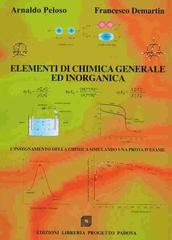 Elementi di chimica generale ed inoganica. L'insegnametno della chimica simulando una prova d'esame