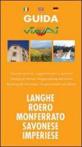 Guida viavai langhe e Roero, Monferrato, savonese, imperiese. Ediz. multilingue