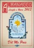 Almanacco delle Langhe e del Roero. Del me pais 2012