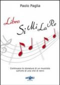 Libro similare. Continuano le stonature di un musicista sull'orlo di una crisi di nervi