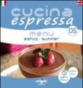 Cucina espressa. Menu estivo. Ediz. italiana e inglese