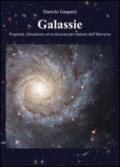 Galassie. Proprietà, formazione ed evoluzione dei mattoni dell'universo