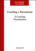 Coaching e psicosintesi. Il coaching psicosintetico
