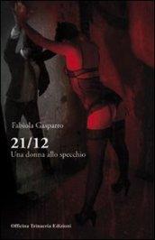 21 12 una donna allo specchio