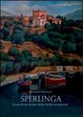 Sperlinga. Storia di un abitato della Sicilia occidentale