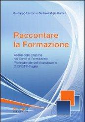 Raccontare la formazione. Analisi delle pratiche dei centri di formazione professionale della associazione Ciofs-fp Puglia