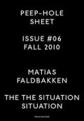 Matias Faldbakken. Peep-Hole Sheet. Ediz. multilingue. Vol. 6