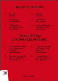 The Otolith Group. Thoughtform-La forma del pensiero