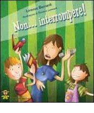 Non interrompere!