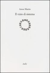 Il vizio di sistema