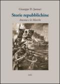 Storie repubblichine. Ancona e le Marche