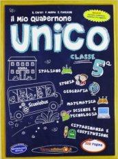 Il mio quadernone unico. Classe 5ª scuola primaria