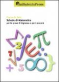 Schede di matematica per le prove di ingresso e per i precorsi