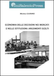 Economia delle decisioni nei mercati e nelle istituzioni