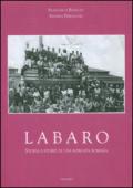 Labaro. Storia e storie di una borgata romana