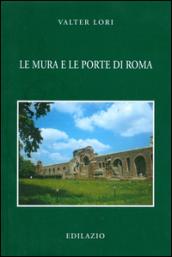 Le mura e le porte di Roma