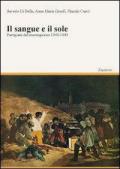 Il sangue e il sole. Partigiani del Mezzogiorno 1943-1945