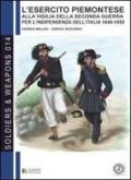 L'esercito piemontese alla vigilia della seconda guerra per l'indipendenza dell'Italia 1849-1859. 1.