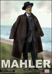 Mahler. Ediz. inglese: Volume 4