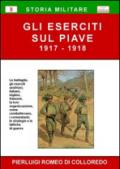 Gli eserciti sul Piave (1917-1918)