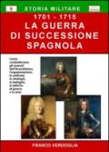 La guerra di successione spagnola (1701-1715)