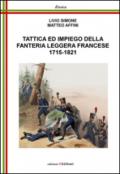 Tattica ed impiego della fanteria leggera francese (1715-1821)